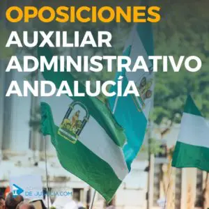 OPOSICIONES AUXILIAR ADMINISTRATIVO ANDALUCÍA