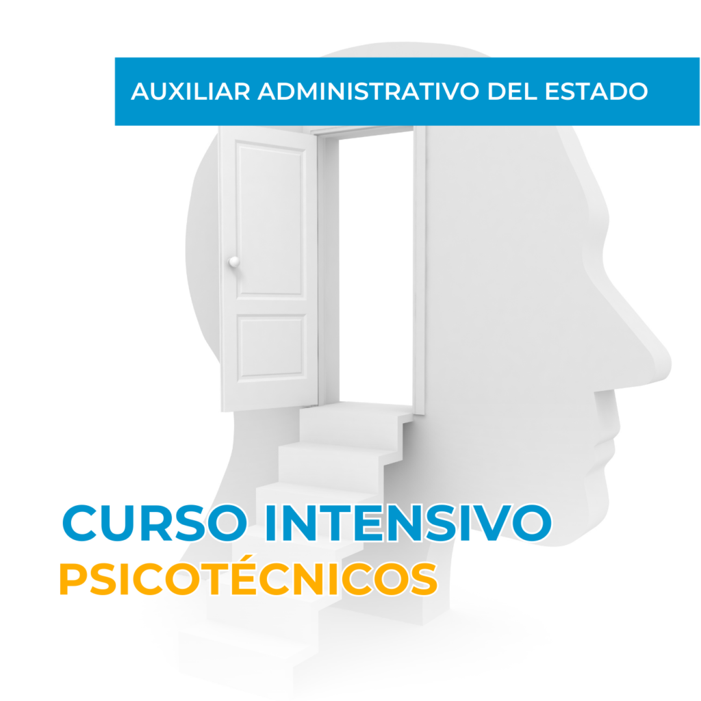 Ajuste discordia Predecir CURSO INTENSIVO DE PSICOTÉCNICOS - Auxiliar Administrativo -  Administraciondejusticia.com