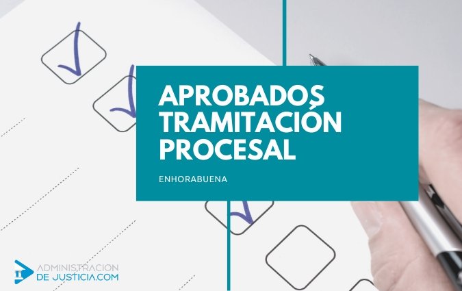 APROBADOS TRAMITACIÓN PROCESAL 2019