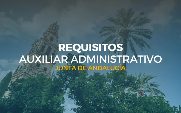 requisitos auxiliar administrativo junta de andalucía