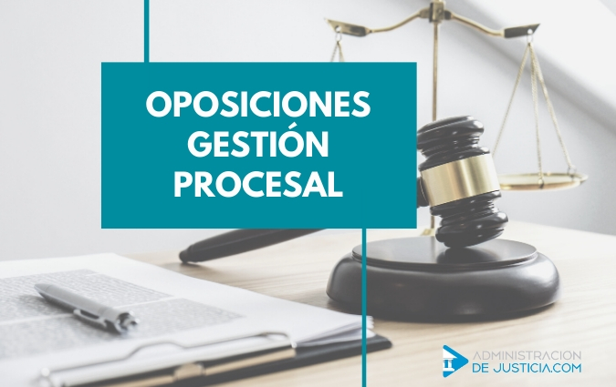 OPOSICIONES GESTIÓN PROCESAL