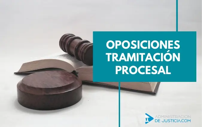 OPOSICIONES TRAMITACIÓN PROCESAL