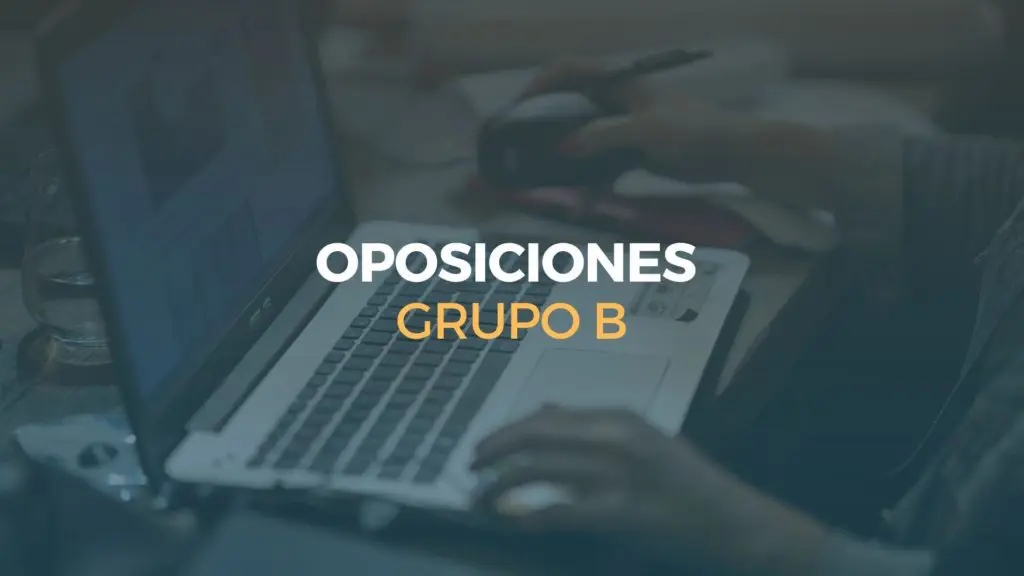 oposiciones grupo B