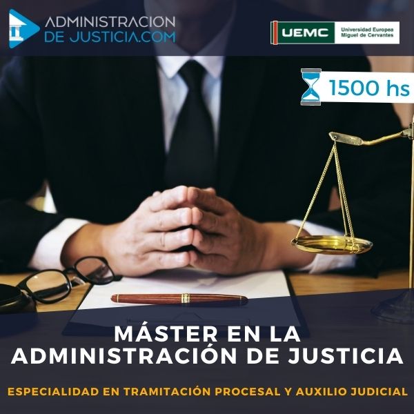 MASTER ADMINISTRACION DE JUSTICIA
