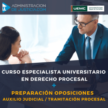 CURSO ESPECIALISTA UNIVERSITARIO EN DERECHO PROCESAL AUXILIO JUDICIAL TRAMITACION PROCESAL