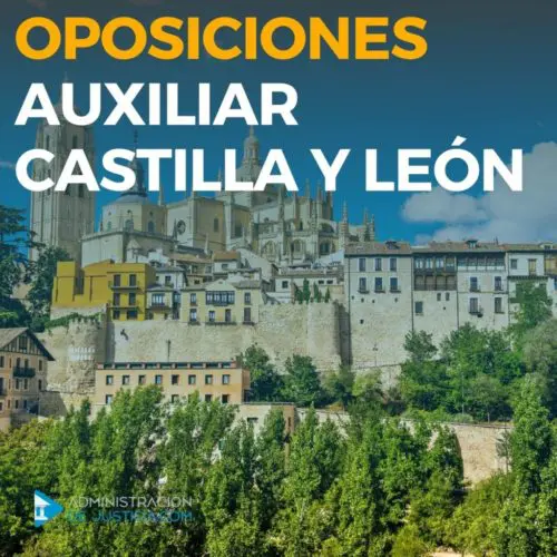 OPOSICIONES AUXILIAR CASTILLA Y LEÓN