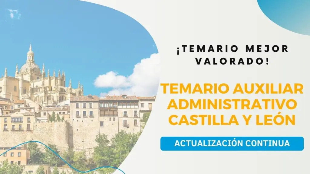 TEMARIO AUXILIAR ADMINISTRATIVO CASTILLA Y LEÓN