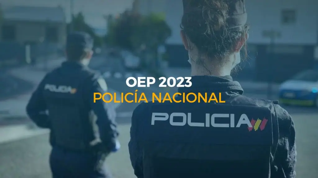 oep 2023 policía nacional