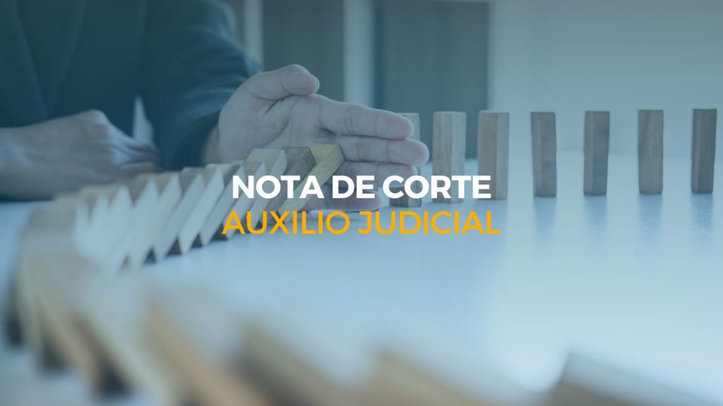 nota de corte auxilio judicial
