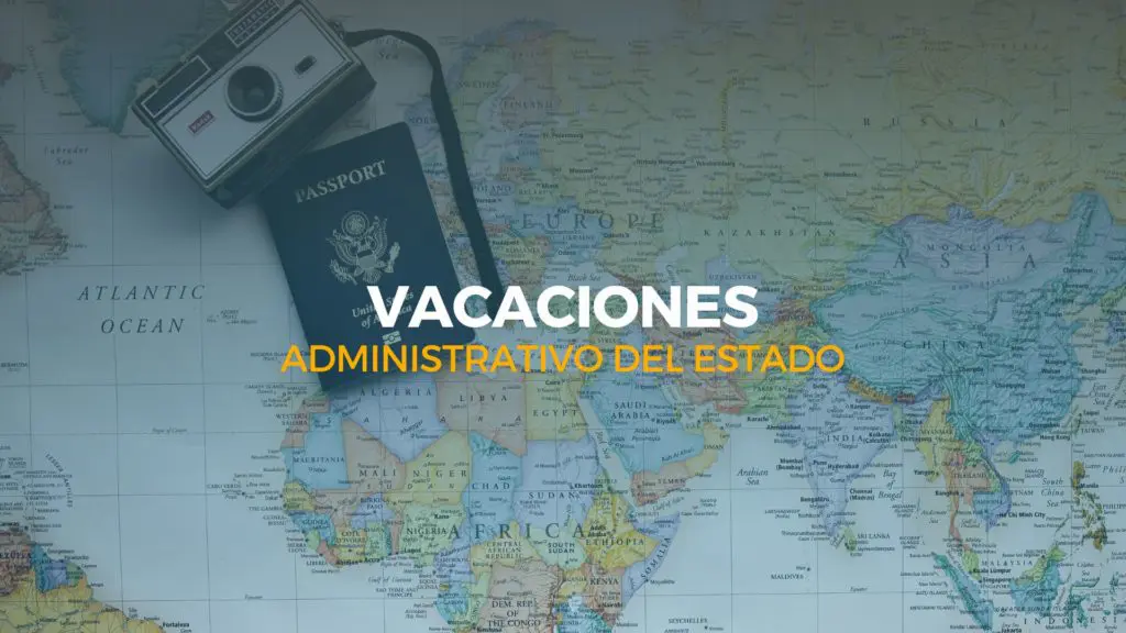 vacaciones administrativo del estado