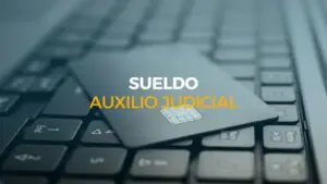 sueldo auxilio judicial