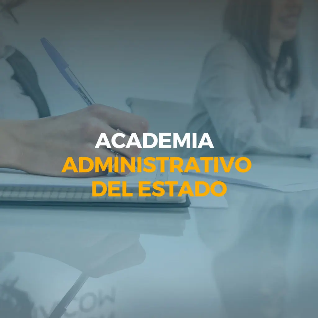academia administrativo del estado
