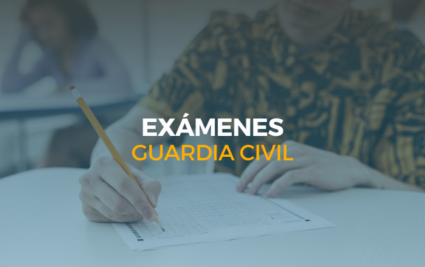 exámenes oposiciones guardia civil