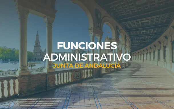 funciones administrativo junta de andalucía