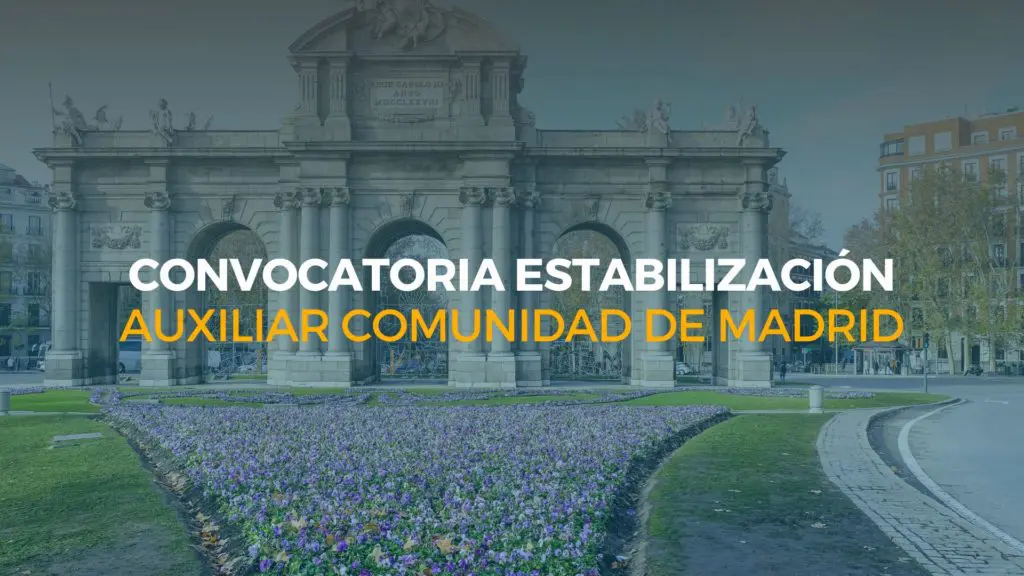 convocatoria estabilización auxiliar de la comunidad de madrid