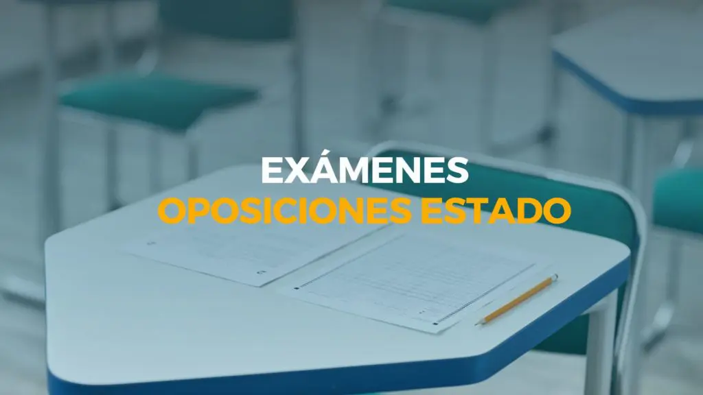 exámenes oposiciones estado