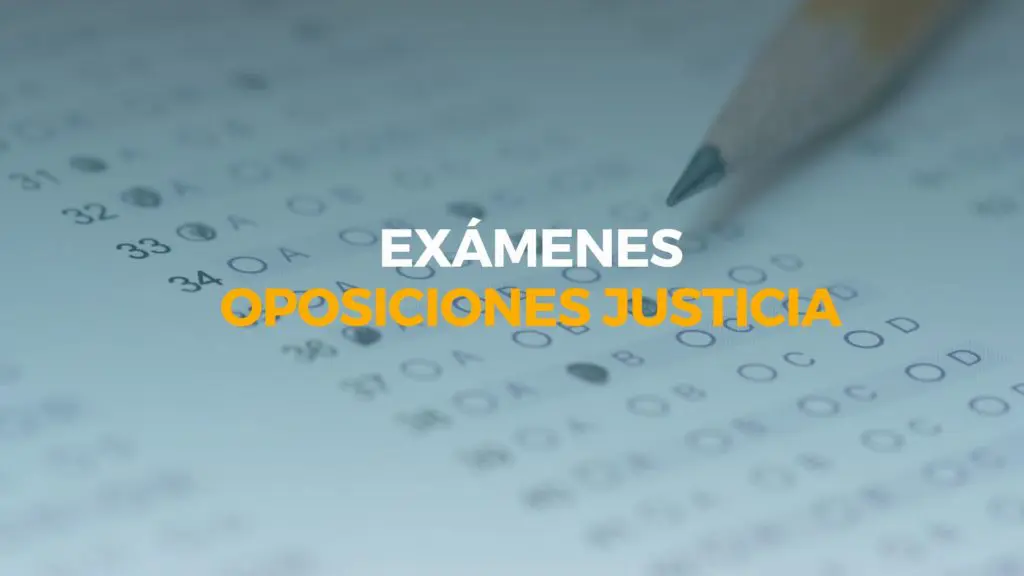 exámenes oposiciones justicia