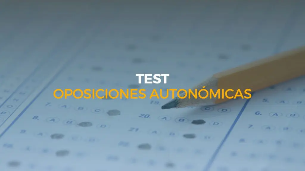 test oposiciones autonómicas