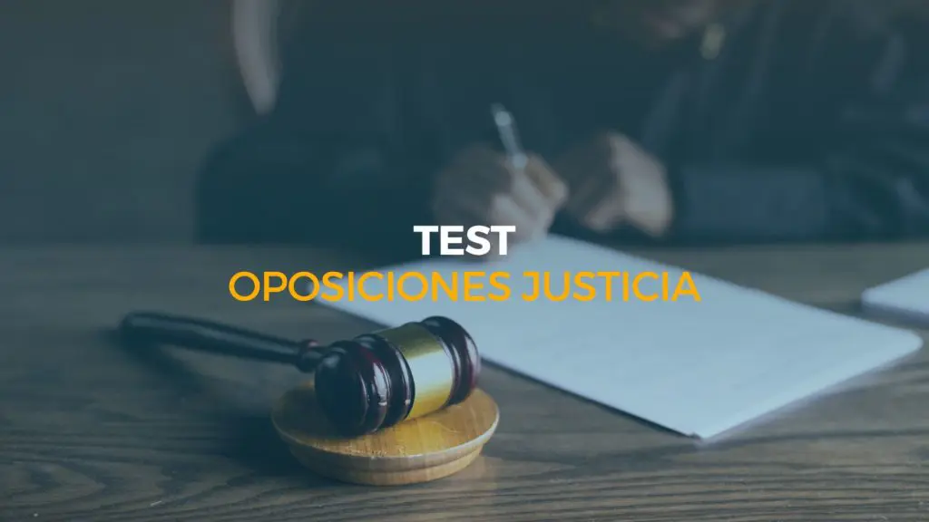 test oposiciones justicia