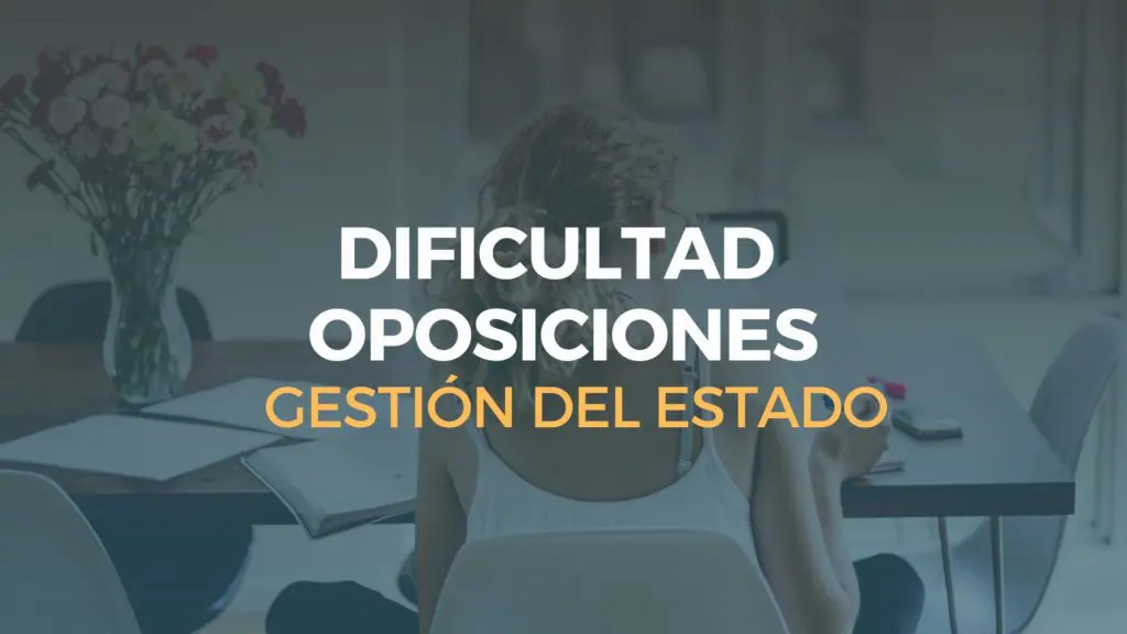 dificultad de las oposiciones a gestión de la administración civil del estado