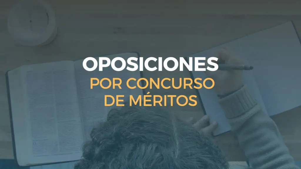 oposiciones por concurso de méritos