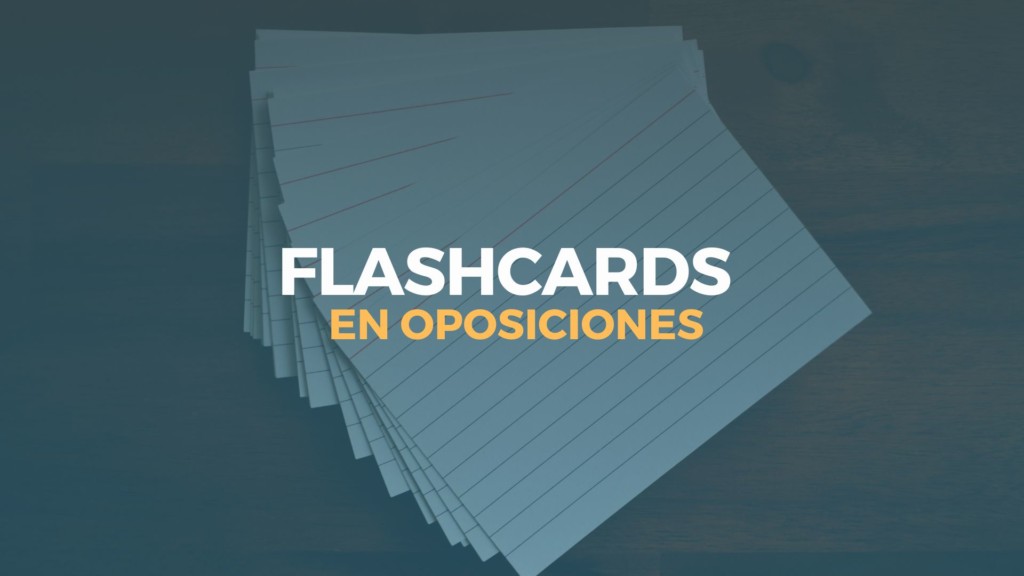 flashcards en oposiciones