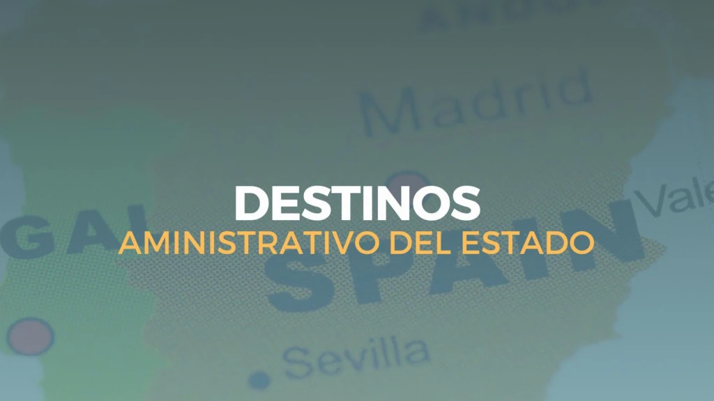 destinos administrativo del estado