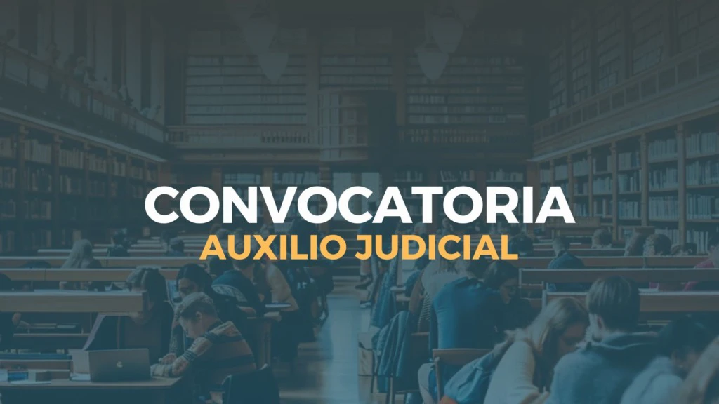 convocatoria auxilio judicial
