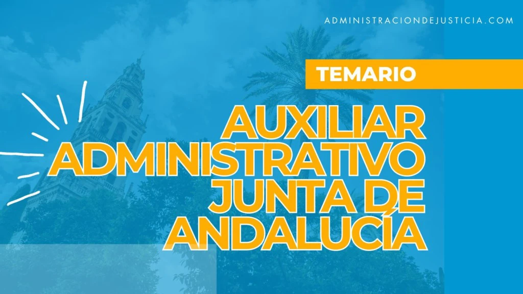 temario auxiliar administrativo junta de andalucía