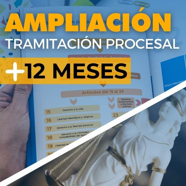 ampliación curso tramitación procesal 12 meses