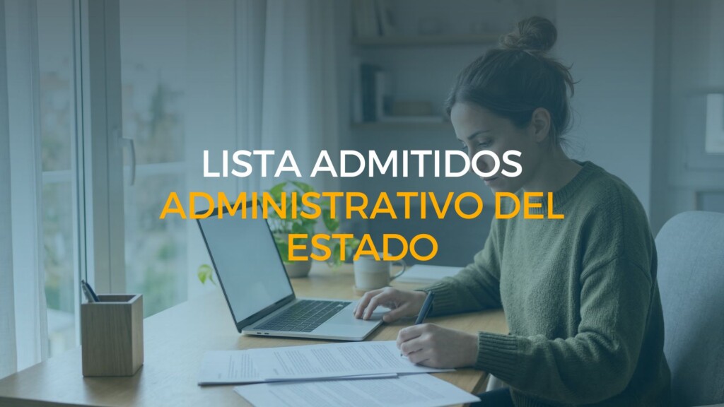 lista de admitidos administrativo del estado