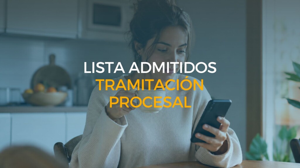 lista de admitidos tramitación procesal