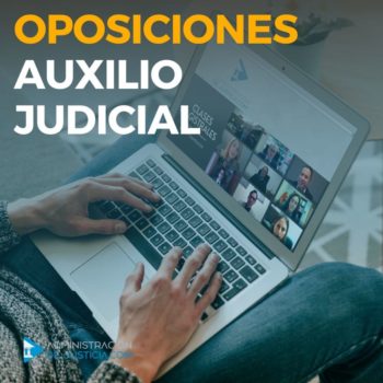 OPOSICIONES AUXILIO JUDICIAL