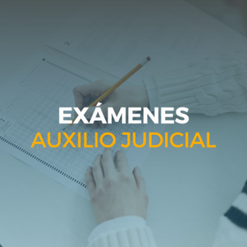 exámenes auxilio judicial