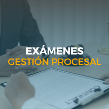 exámenes gestión procesal